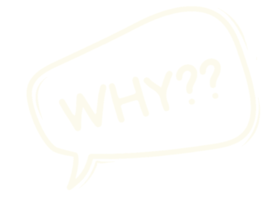 Why?