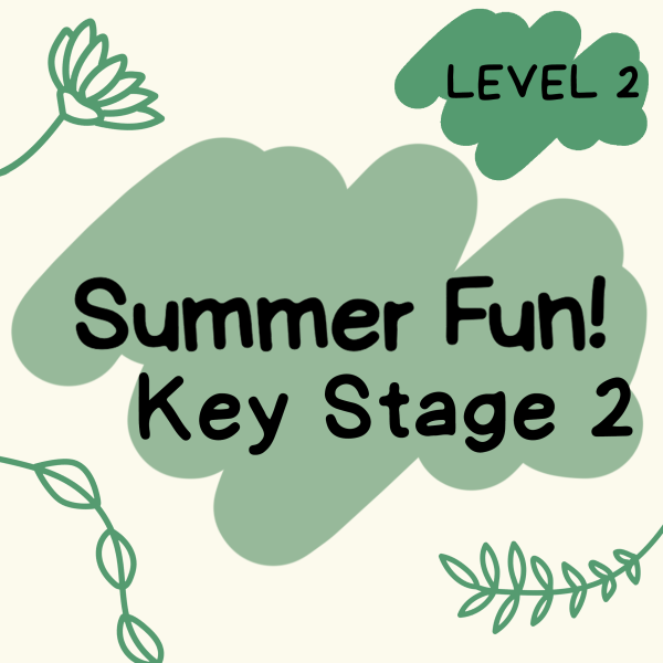 Key Stage 2 – Summer Fun – Level 2 Structured Overview